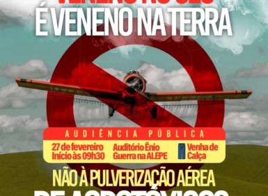 Audiência Pública debate pulverização aérea de agrotóxicos na Alepe